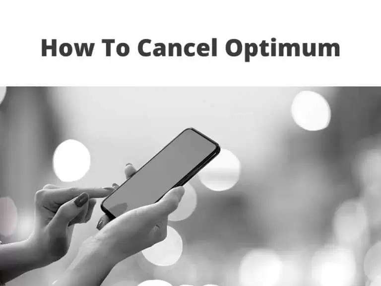 How To Cancel Optimum