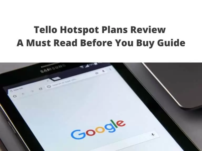 Tello Hotspot Plans Review - a must read before you buy guide