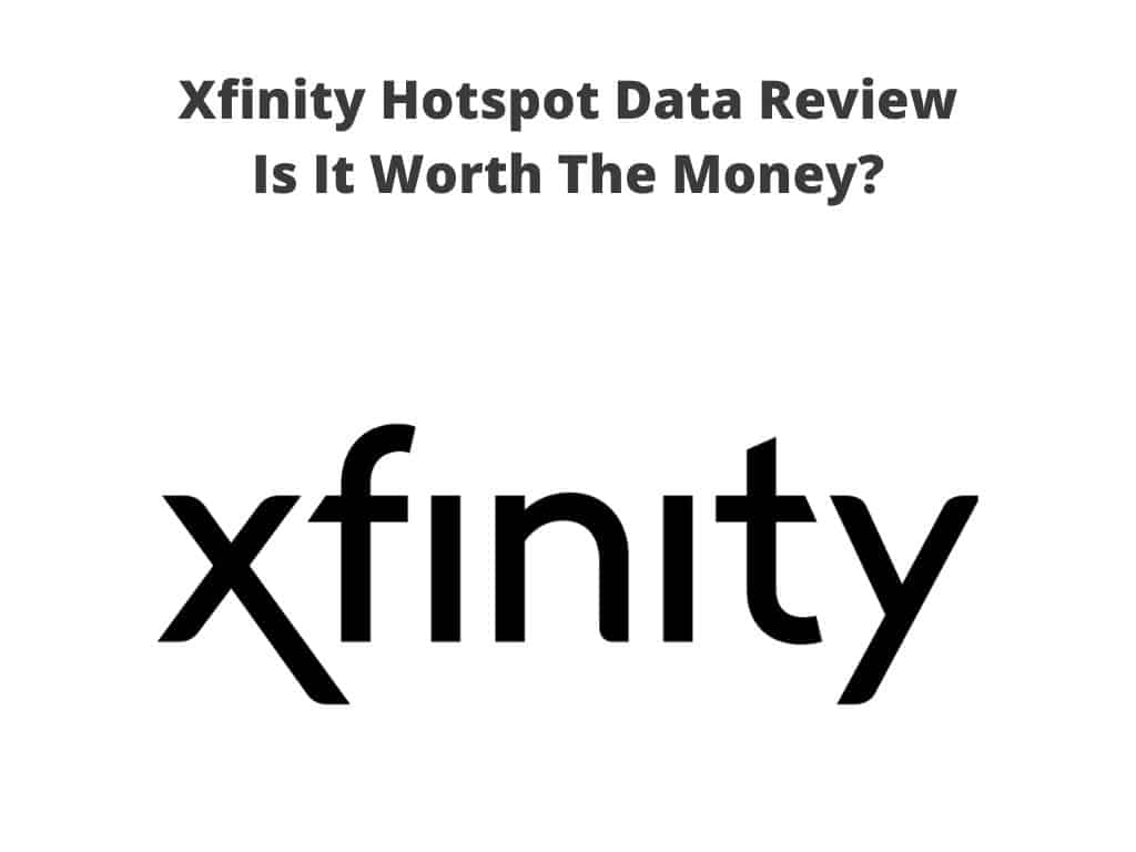 xfinity hotspot data review - is it worth the money?