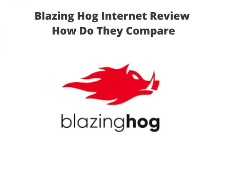Blazing Hog Internet - how do they compare