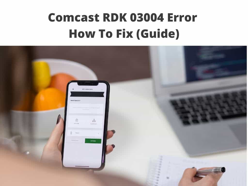 Comcast RDK 03004 Error - how to fix guide