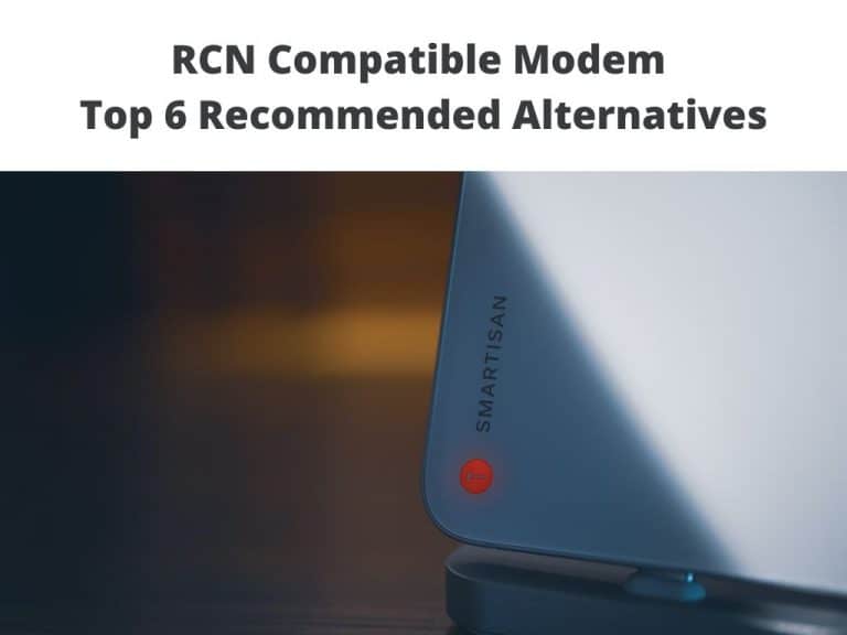 RCN Compatible Modem - Top 6 Recommended Alternatives