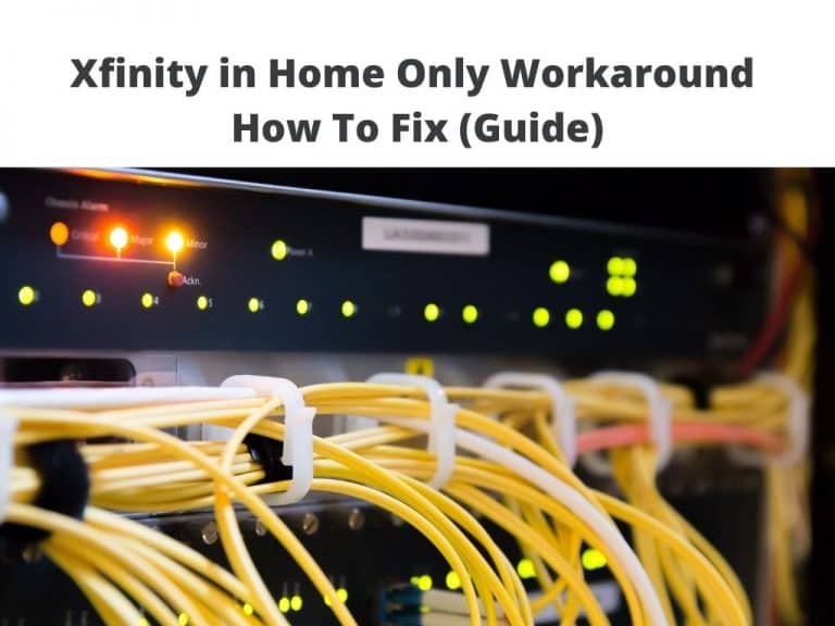 Xfinity in Home Only Workaround - How To Fix (Guide)