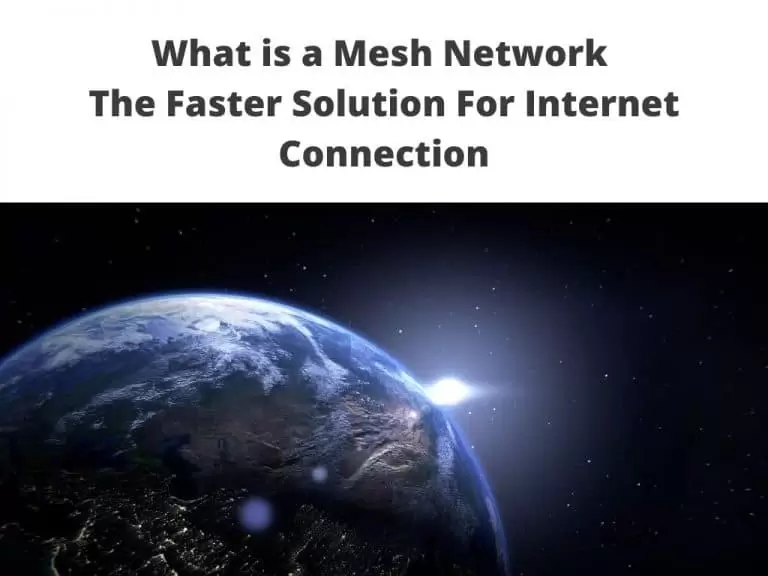 What is a Mesh Network - the faster solution for internet connection