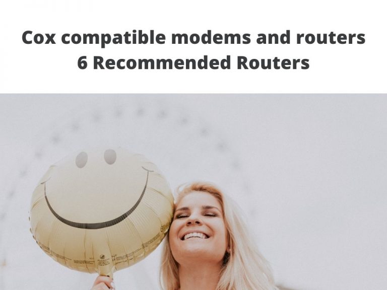 Cox compatible modems and routers - 6 Recommended Routers