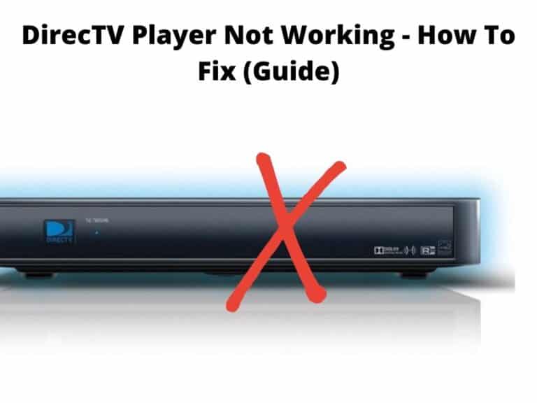DirecTV Player Not Working - How to fix guide