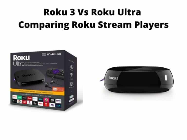 Roku 3 Vs Roku Ultra - comparing roku stream players