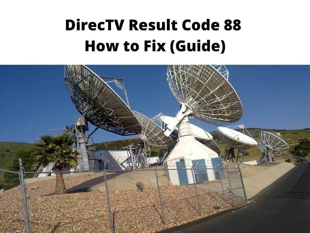 DirecTV Result Code 88 - how to fix guide