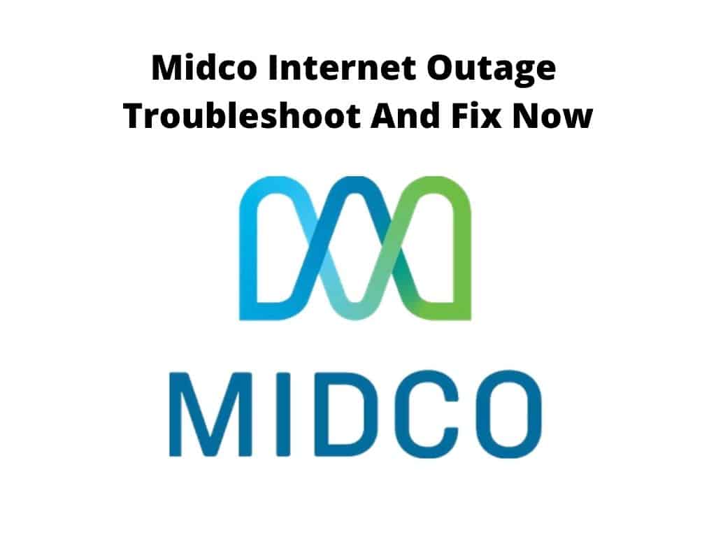 Midco Internet Outage - troubleshoot and fix now