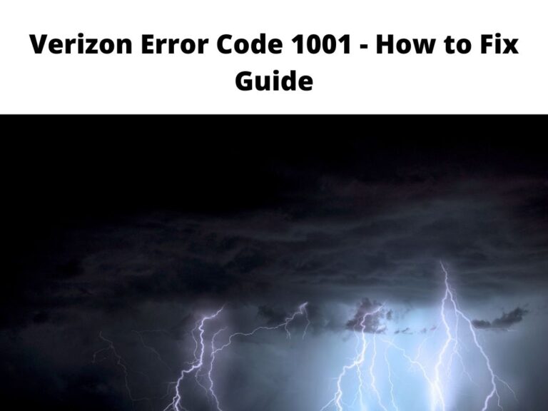 Verizon Error Code 1001 - how to fix guide