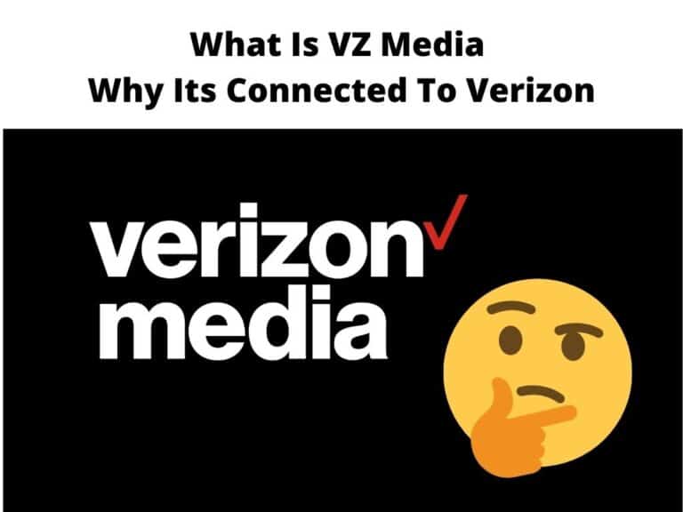 What Is VZ Media - why its connected to verizon