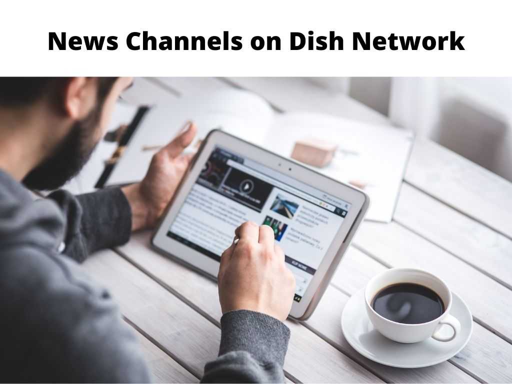 News Channels on Dish Network