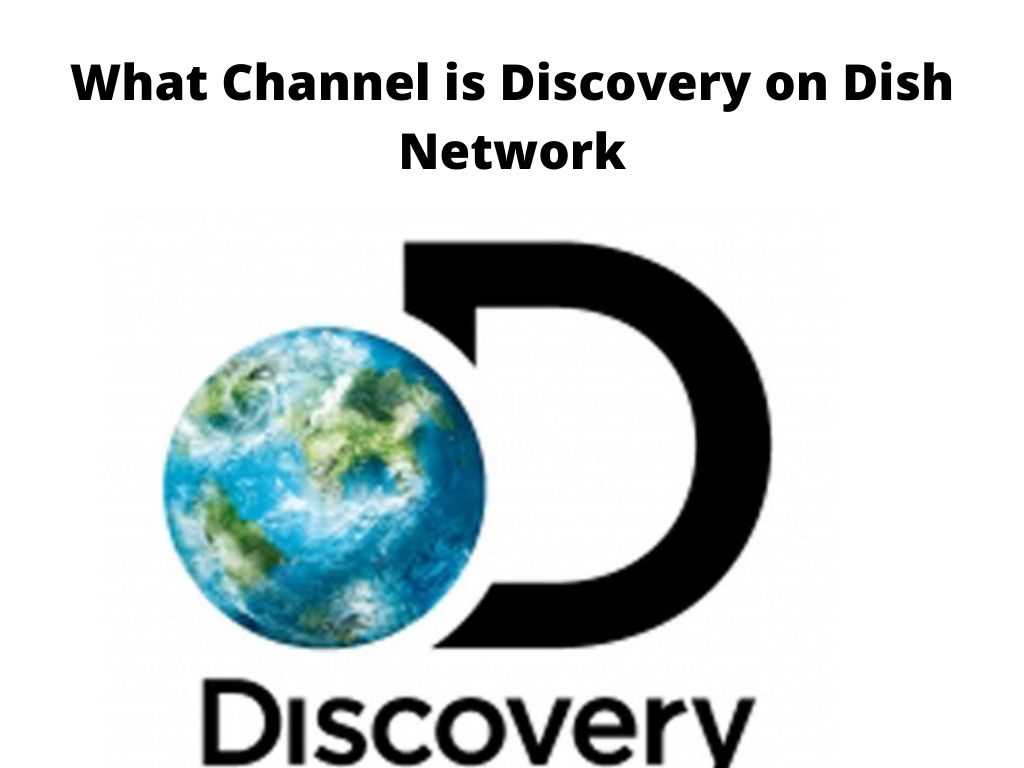 What Channel is Discovery on Dish Network