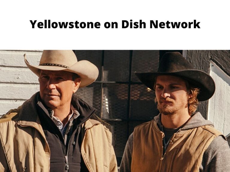 Yellowstone on Dish Network