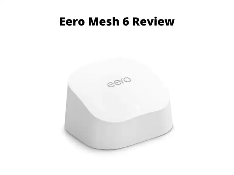 Eero Mesh 6 review