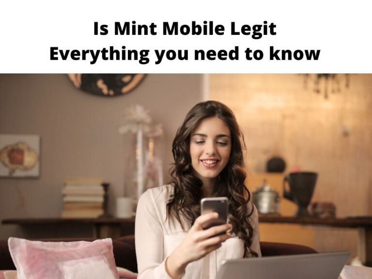 Is Mint Mobile Legit - everything you need to know