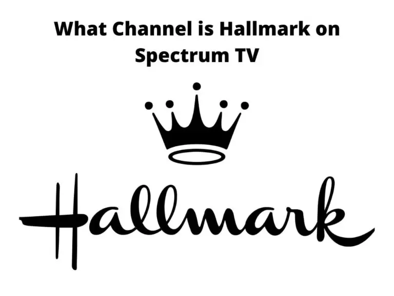 What Channel is Hallmark on Spectrum TV