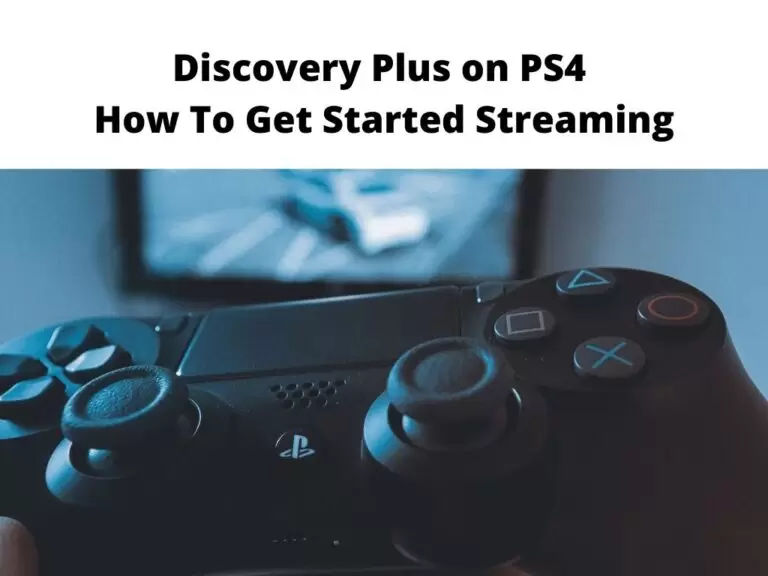 Discovery Plus on PS4 streaming - how to get started streaming