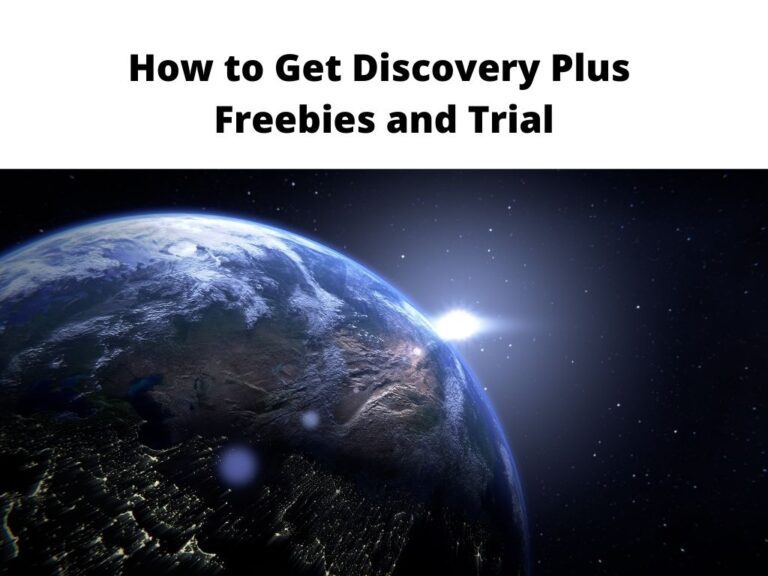 How to Get Discovery Plus - freebies and trial