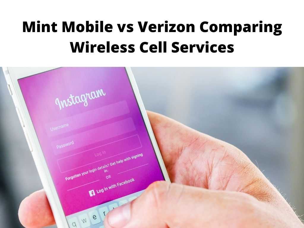 Mint Mobile vs Verizon comparing wireless cell services