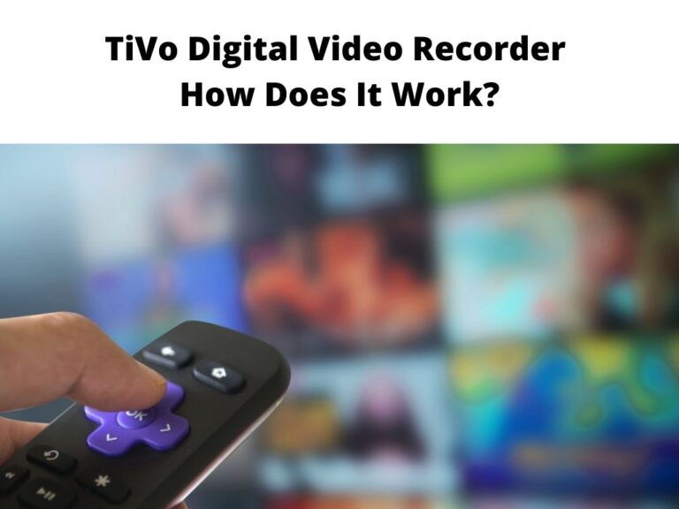 TiVo Digital Video Recorder How Does It Work