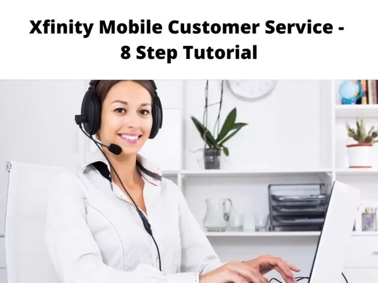 Xfinity Mobile Customer Service 8 Easy Steps To Contact