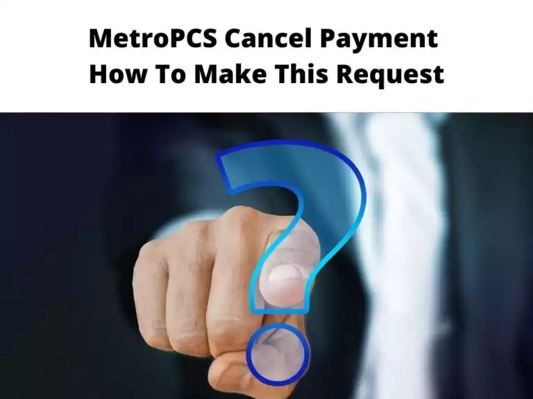 MetroPCS Cancel Payment
