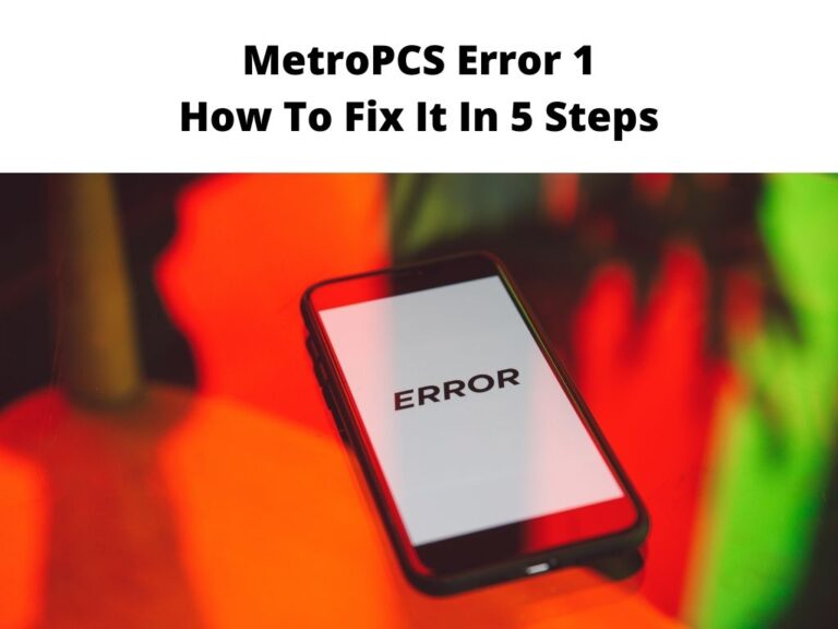 MetroPCS Error 1