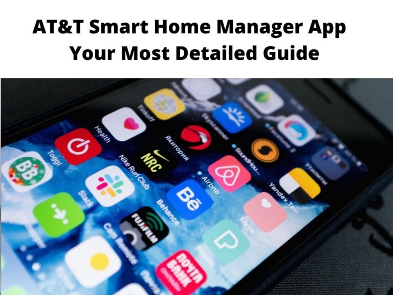 AT&T Smart Home Manager App