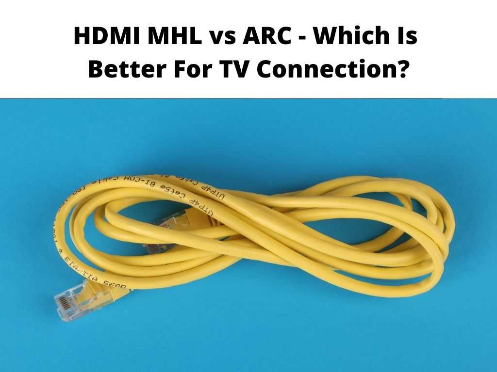 HDMI MHL vs ARC