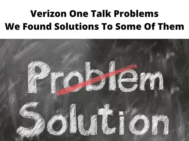 Verizon One Talk Problems 3 Step Fix Guide 2024