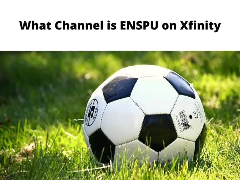 What Channel is ENSPU on Xfinity