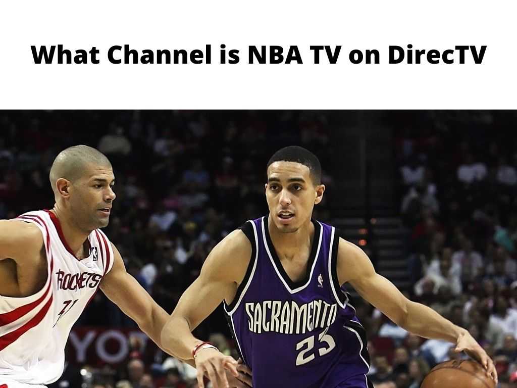 What Channel is NBA TV on DirecTV