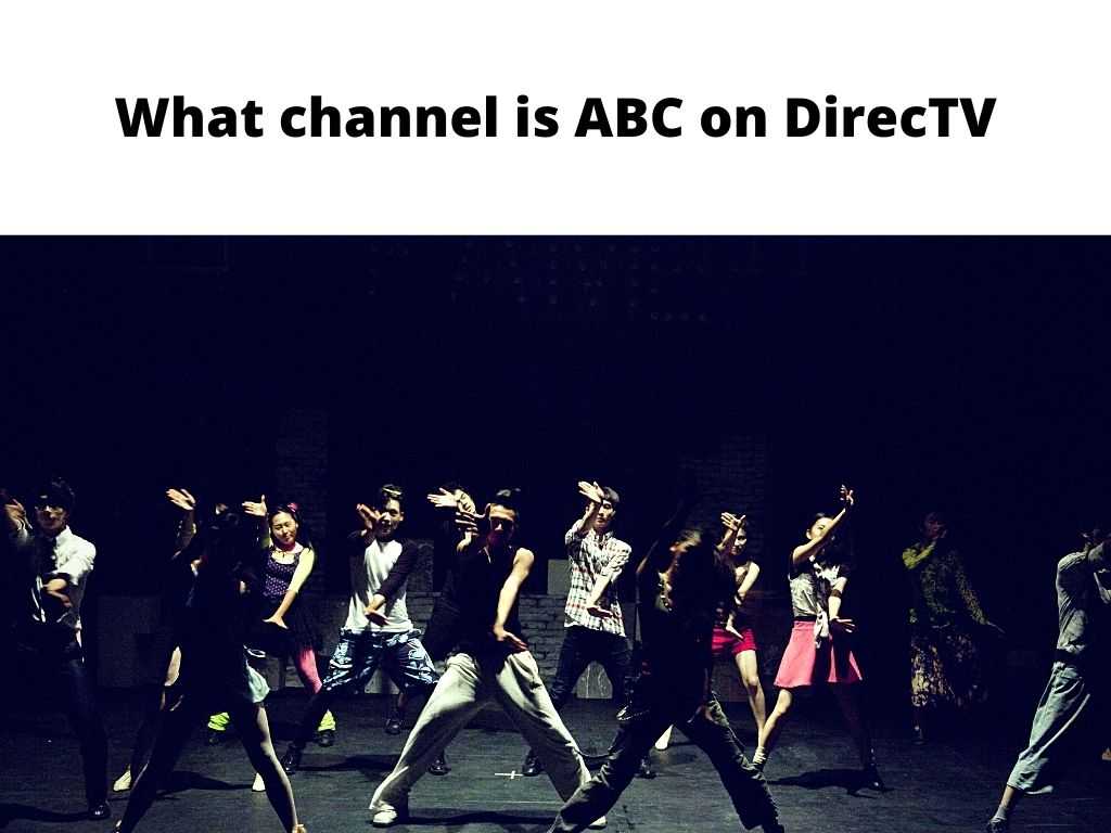 What channel is ABC on DirecTV