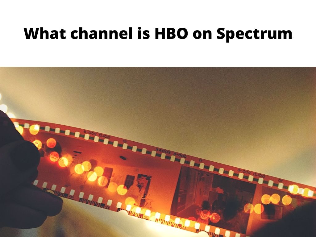 What channel is HBO on Spectrum