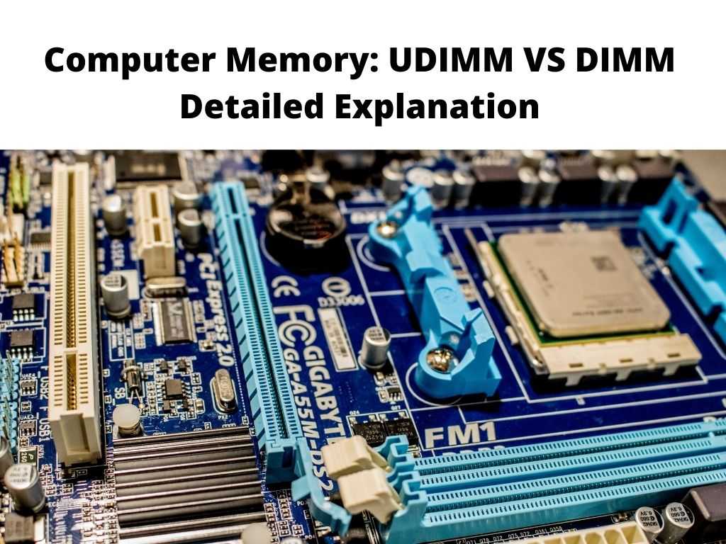 Computer Memory UDIMM VS DIMM Detailed Explanation