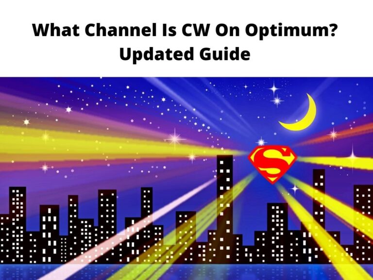 What Channel Is CW On Optimum Updated Guide