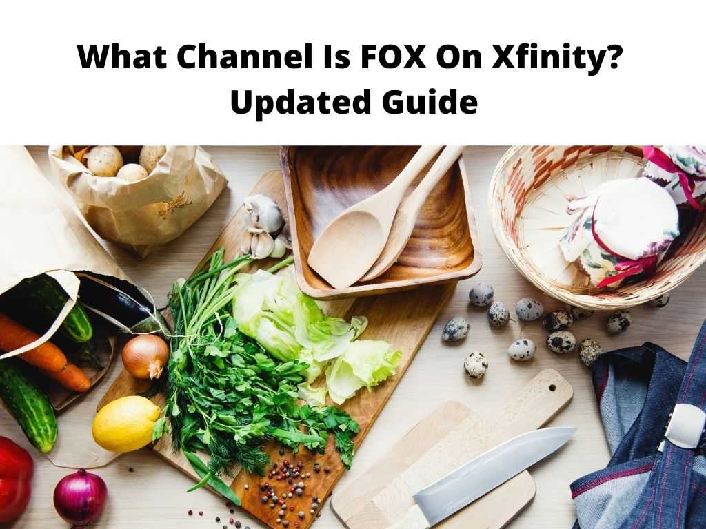 What Channel Is FOX On Xfinity Updated Guide