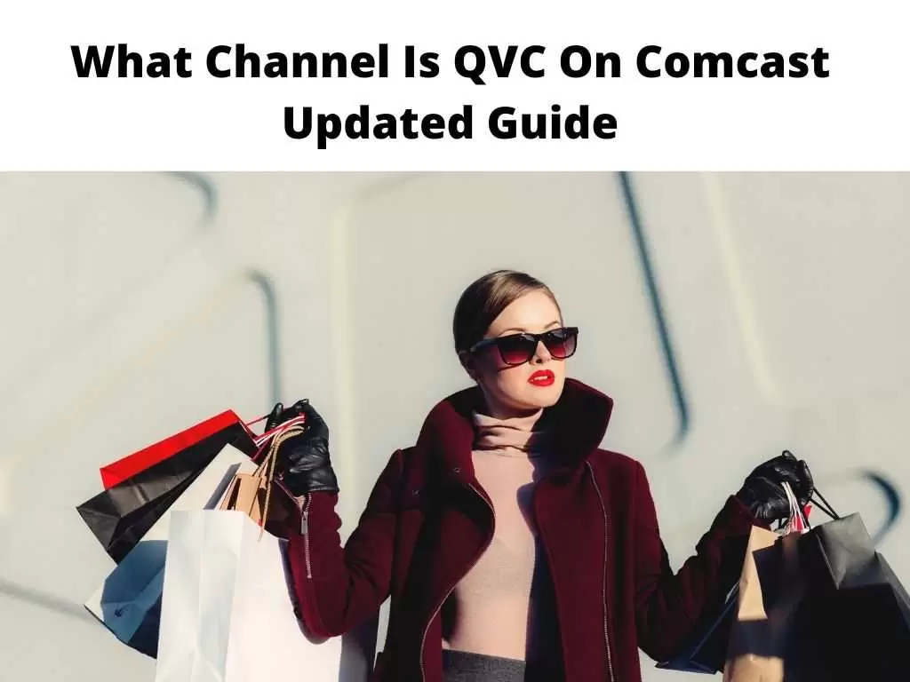 What Channel Is QVC On Comcast