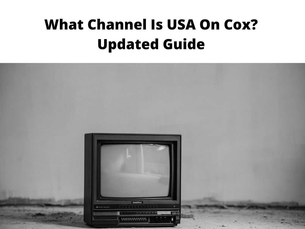 What Channel Is USA On Cox Updated Guide