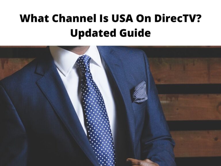 What Channel Is USA On DirecTV? Updated Guide 2024