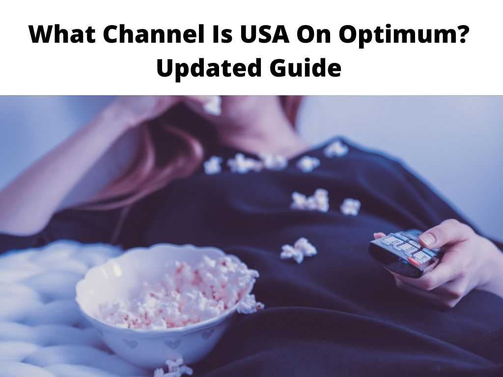 What Channel Is USA On Optimum