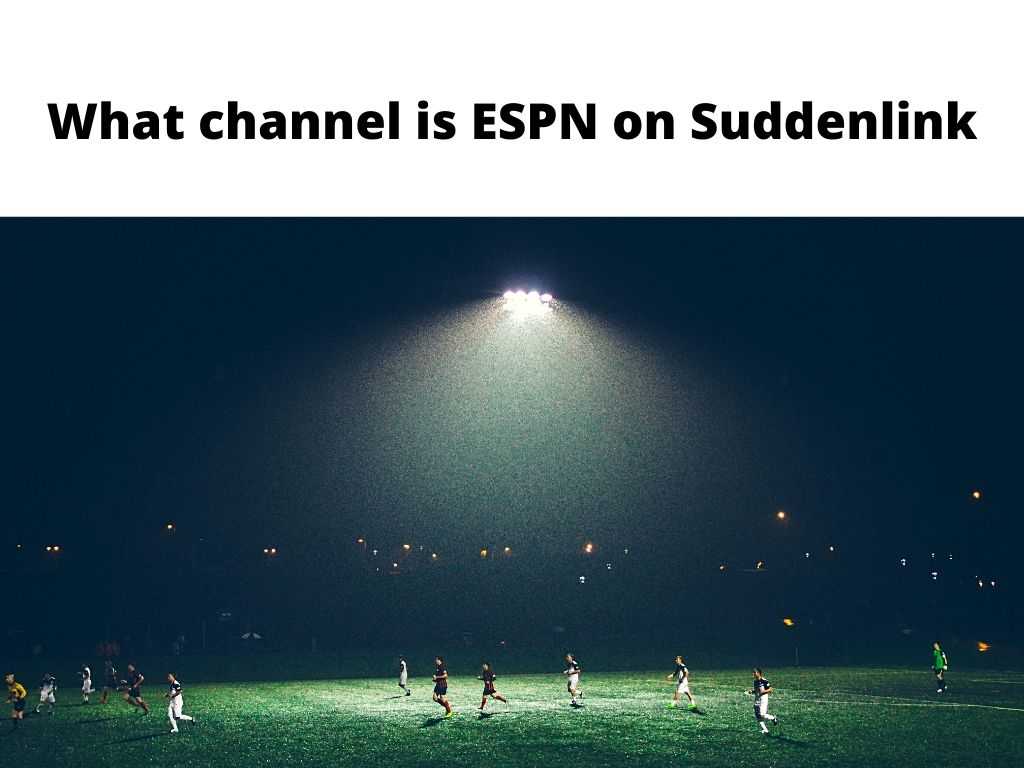 What channel is ESPN on Suddenlink