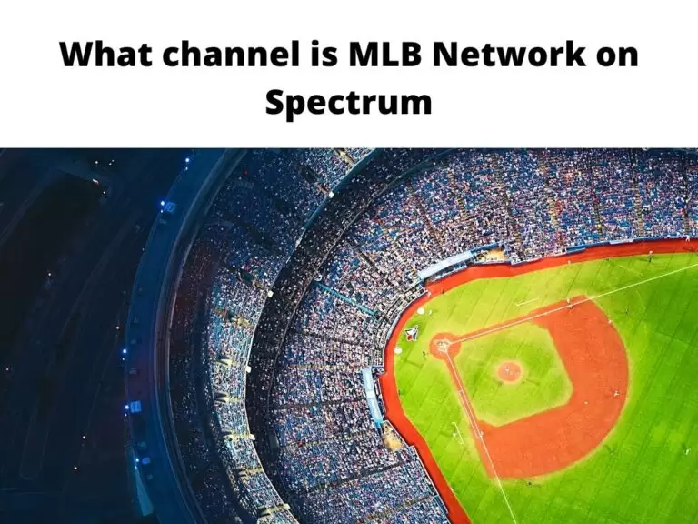 What channel is MLB Network on Spectrum