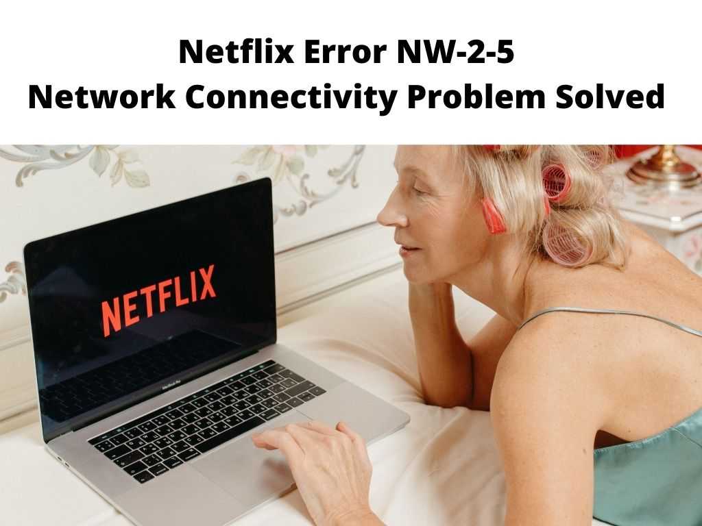 codigo nw2 5 netflix error