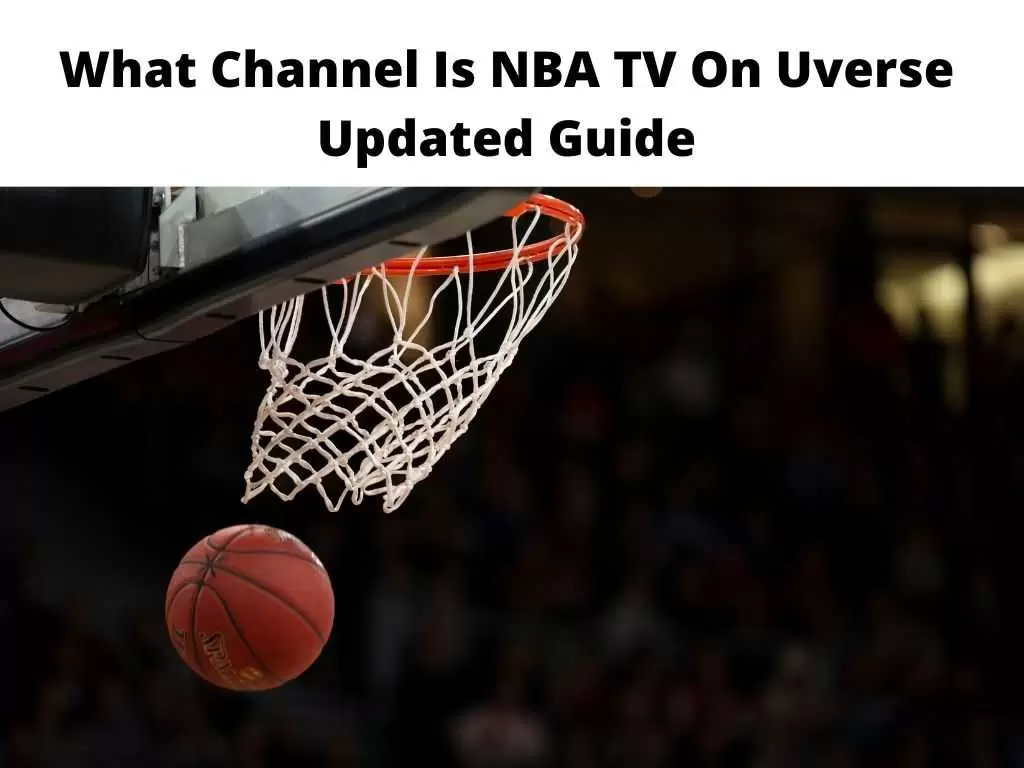What Channel Is NBA TV On Uverse