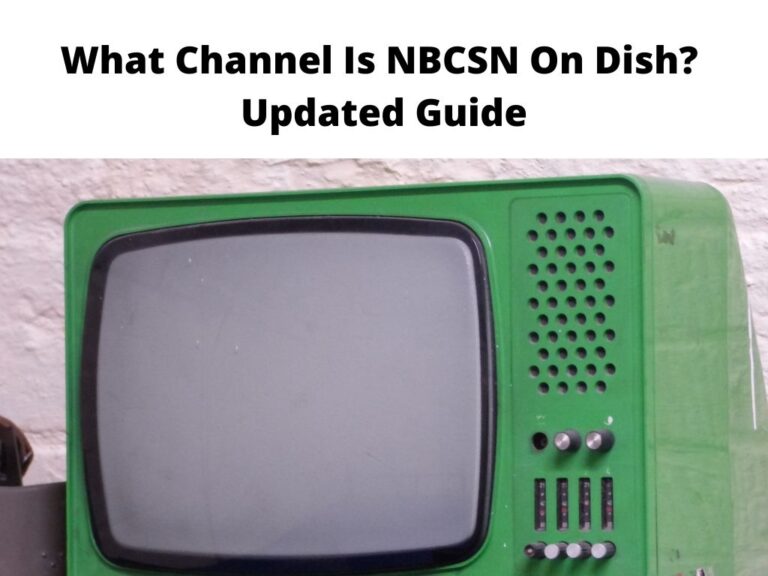 What Channel Is NBCSN On Dish Updated Guide