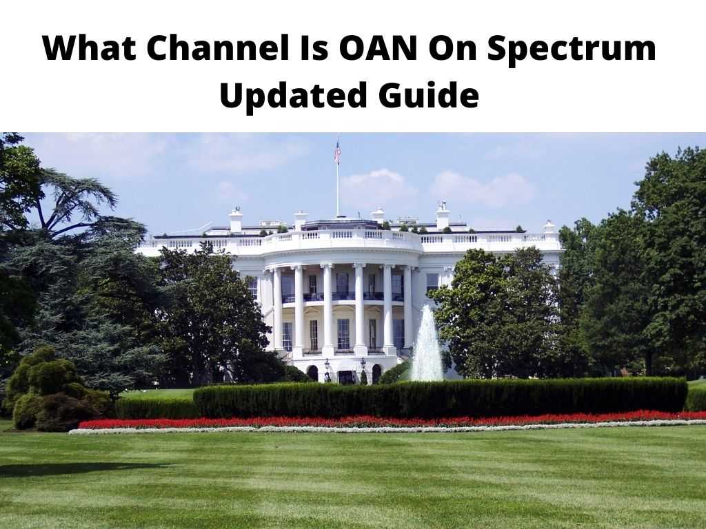 What Channel Is OAN On Spectrum