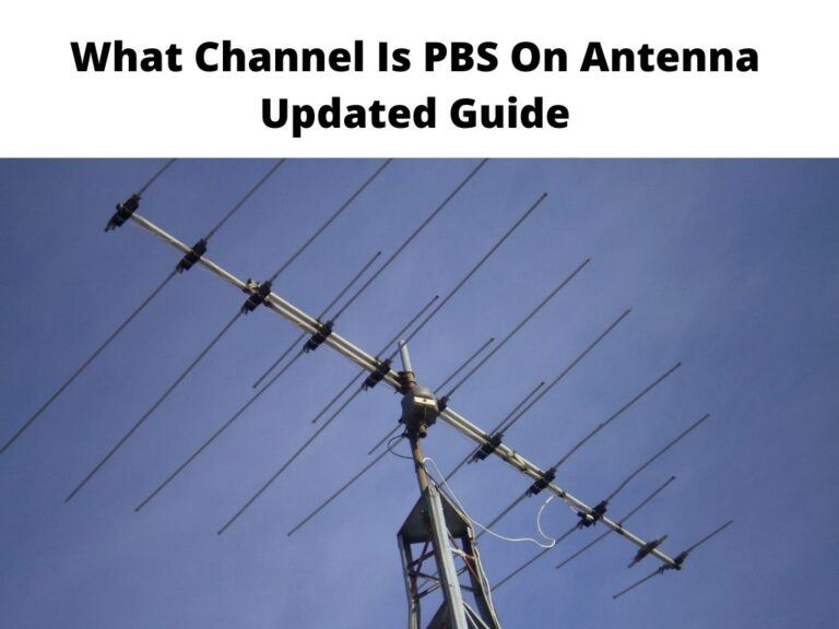 What Channel Is PBS On Antenna Updated Guide 2024