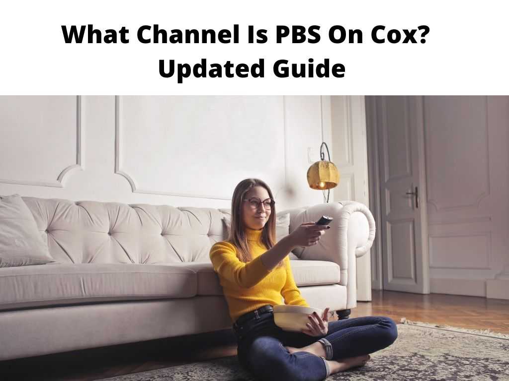 What Channel Is PBS On Cox?